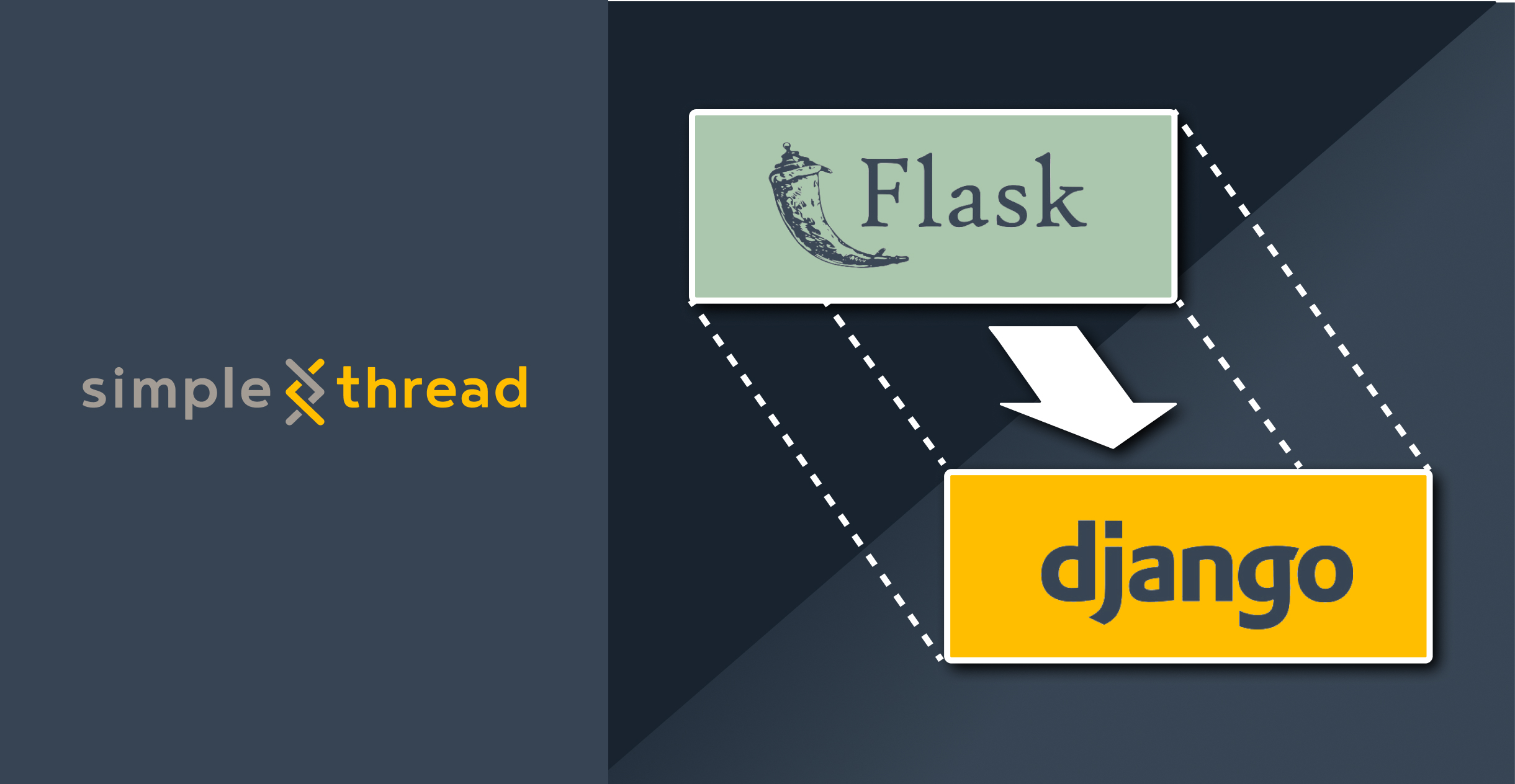 A Roadmap to Modernization | Migrating from Flask to Django - Simple Thread